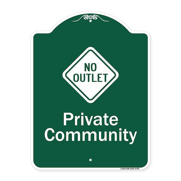 Signmission Private Community With No Outlet Symbol Heavy-Gauge Aluminum Architectural Sign, 24" H, GW-1824-9785 A-DES-GW-1824-9785 - main